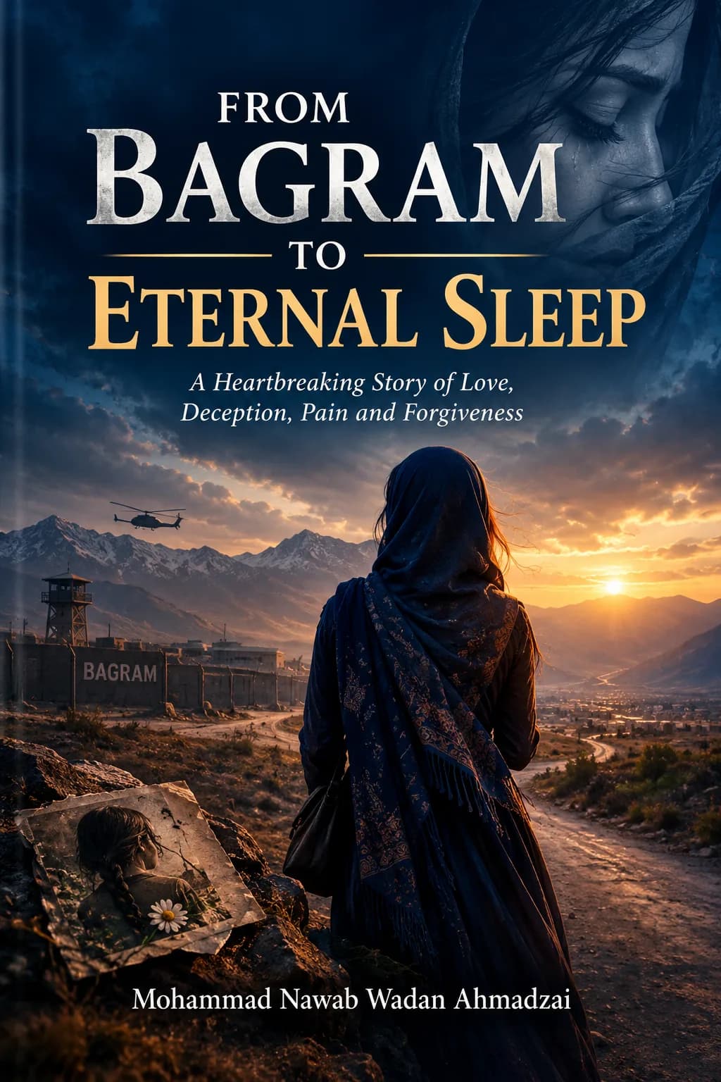 From Bagram to Eternal Sleep